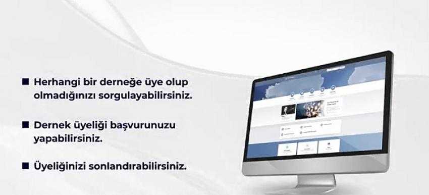 Derneklere üyelikte dijital hizmet 